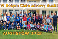 Zako�czyli�my nasz parafialny ob�z rekolekcyjny - 20 lipca 2022 r.